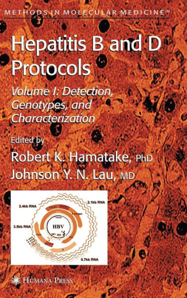 Hepatitis B and D Protocols: Volume 1: Detection, Genotypes, and Characterization
