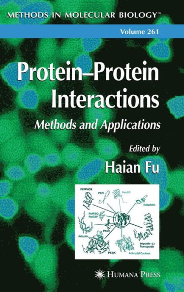 Protein'Protein Interactions: Methods and Applications / Edition 1