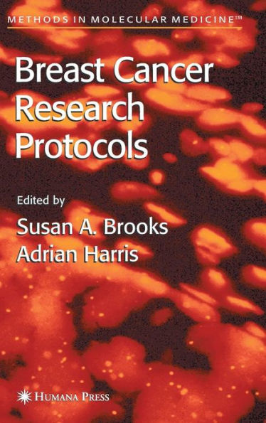 Breast Cancer Research Protocols / Edition 1