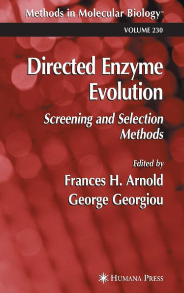 Directed Enzyme Evolution: Screening and Selection Methods