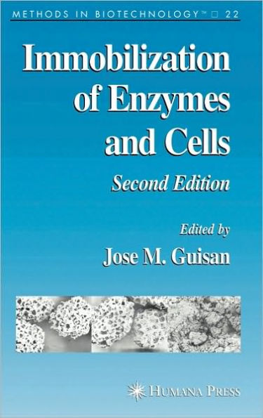 Immobilization of Enzymes and Cells / Edition 2