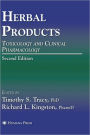 Herbal Products: Toxicology and Clinical Pharmacology / Edition 2