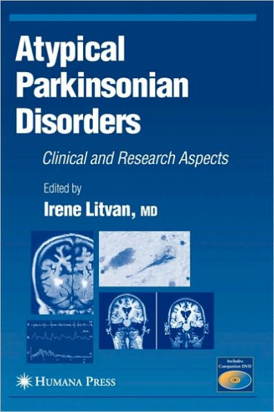 Atypical Parkinsonian Disorders: Clinical and Research Aspects / Edition 1