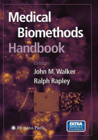 Title: Medical BioMethods Handbook / Edition 1, Author: John M. Walker