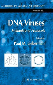 Title: DNA Viruses: Methods and Protocols / Edition 1, Author: Paul M. Lieberman