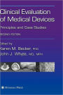 Clinical Evaluation of Medical Devices: Principles and Case Studies / Edition 2