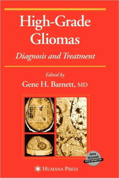 High-Grade Gliomas: Diagnosis and Treatment