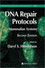 DNA Repair Protocols / Edition 1
