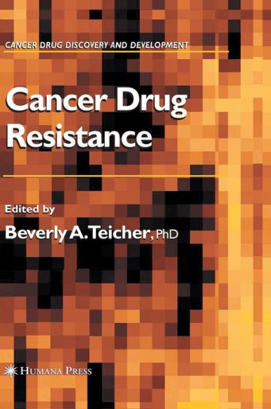 Cancer Drug Resistance / Edition 1