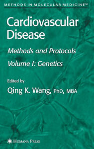 Title: Cardiovascular Disease, Volume 1: Genetics / Edition 1, Author: Qing Wang