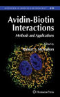 Avidin-Biotin Interactions: Methods and Applications / Edition 1
