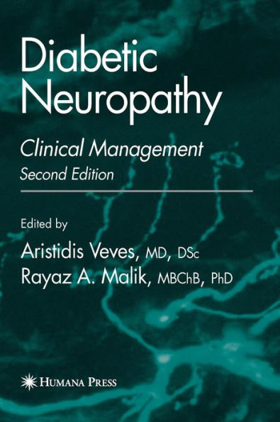 Diabetic Neuropathy: Clinical Management / Edition 2