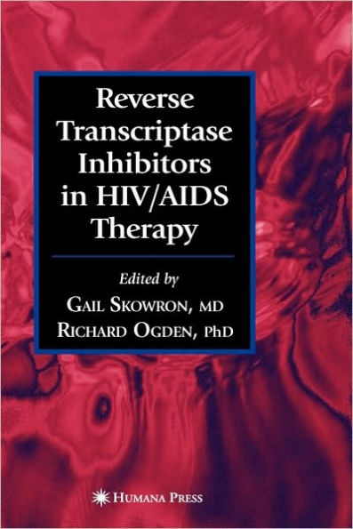 Reverse Transcriptase Inhibitors in HIV/AIDS Therapy / Edition 1