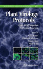 Plant Virology Protocols: From Viral Sequence to Protein Function