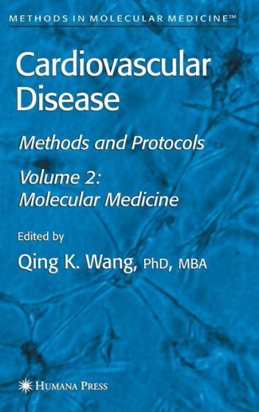 Cardiovascular Disease, Volume 2: Molecular Medicine