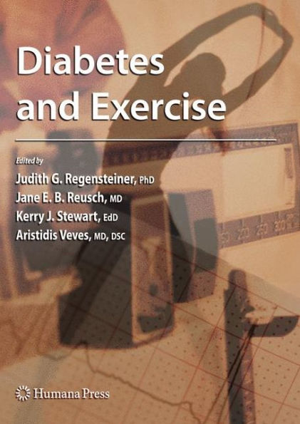 Diabetes and Exercise / Edition 1