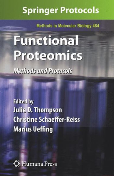 Functional Proteomics: Methods and Protocols / Edition 1