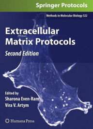 Title: Extracellular Matrix Protocols: Second Edition / Edition 2, Author: Sharona Even-Ram