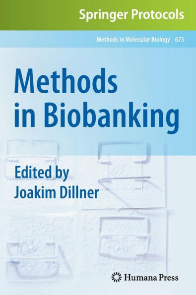 Methods in Biobanking