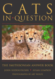 Title: Smithsonian Answer Book: Cats, Author: John Seidensticker