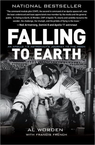 Falling to Earth: An Apollo 15 Astronaut's Journey to the Moon