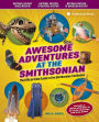 Alternative view 2 of Awesome Adventures at the Smithsonian: The Official Kids Guide to the Smithsonian Institution