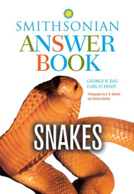 Title: Snakes in Question, Second Edition: The Smithsonian Answer Book, Author: George R. Zug