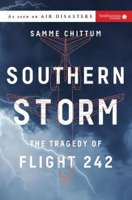 Southern Storm: The Tragedy of Flight 242