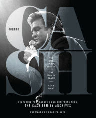 Title: Johnny Cash: The Life and Legacy of the Man in Black, Author: Alan Light