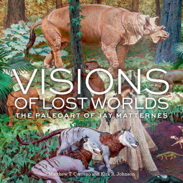 Visions of Lost Worlds: The Paleoart Jay Matternes