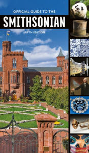 Title: Official Guide to the Smithsonian, 5th Edition, Author: Smithsonian Institution