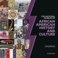 Title: National Museum of African American History and Culture 2E: A Souvenir Book, Second Edition, Author: Nat'l Mus Afr Am Hist Culture
