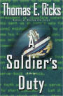 Soldier's Duty: A Novel