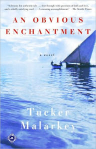 Title: Obvious Enchantment, Author: Tucker Malarkey