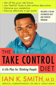 Title: Take-Control Diet: A Life Plan for Thinking People, Author: Ian Smith