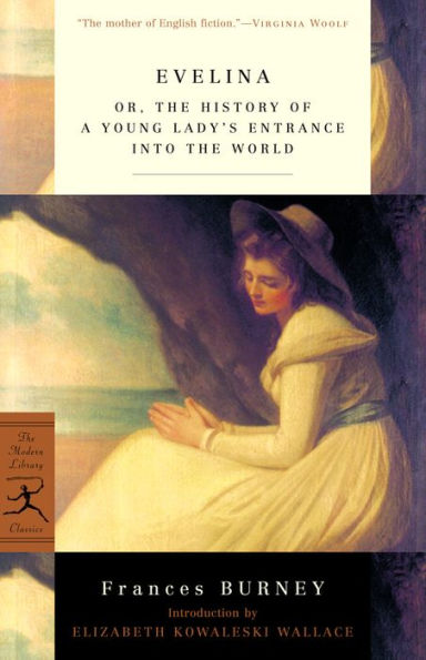 Evelina: Or, the History of a Young Lady's Entrance into the World