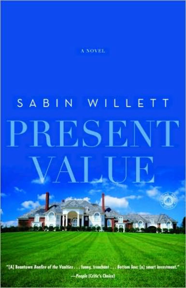 Present Value: A Novel