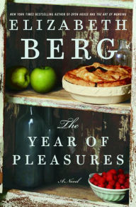 Title: Year of Pleasures, Author: Elizabeth Berg