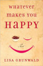 Whatever Makes You Happy