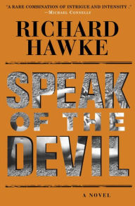 Title: Speak of the Devil, Author: Richard Hawke