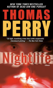 Title: Nightlife, Author: Thomas Perry