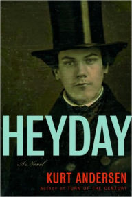 Title: Heyday, Author: Kurt Andersen