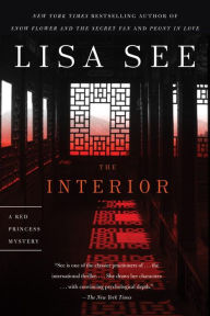 Title: The Interior (Liu Hulan Series #2), Author: Lisa See