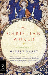 Title: Christian World: A Global History, Author: Martin Marty