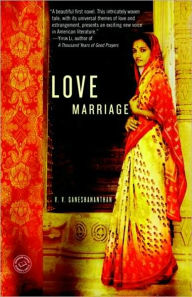 Title: Love Marriage, Author: V. V. Ganeshananthan