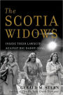 Scotia Widows: Inside Their Lawsuit Against Big Daddy Coal