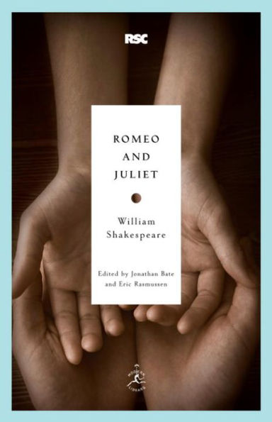 Romeo and Juliet (Modern Library Royal Shakespeare Company Series)