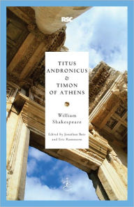 Title: Titus Andronicus & Timon of Athens, Author: William Shakespeare