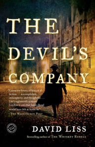 Title: The Devil's Company (Benjamin Weaver Series #3), Author: David Liss