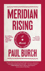 Meridian Rising: A Novel